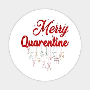 MERRY QUARENTINE Magnet